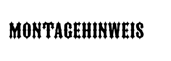 Montagehinweis
